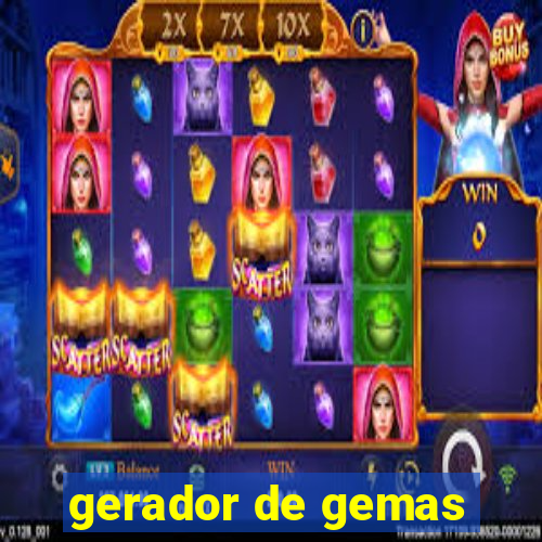 gerador de gemas